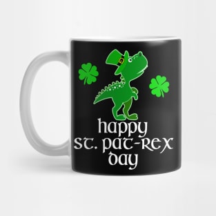 Happy St. PaT-Rex Day T-Rex Dinosaur St. Patrick's T-Shirt Mug